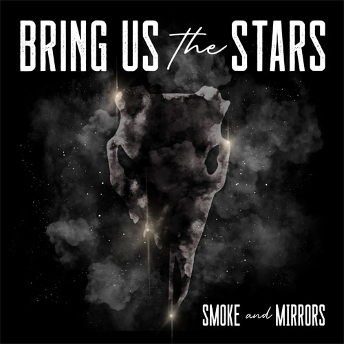 Bring Us the Stars - Smoke and Mirrors EP Cover Art